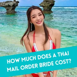 Thai Bride Cost in 2026: Understanding Expenses to Find Thailand Wfe